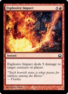 Explosive Impact - MTG's golden rule